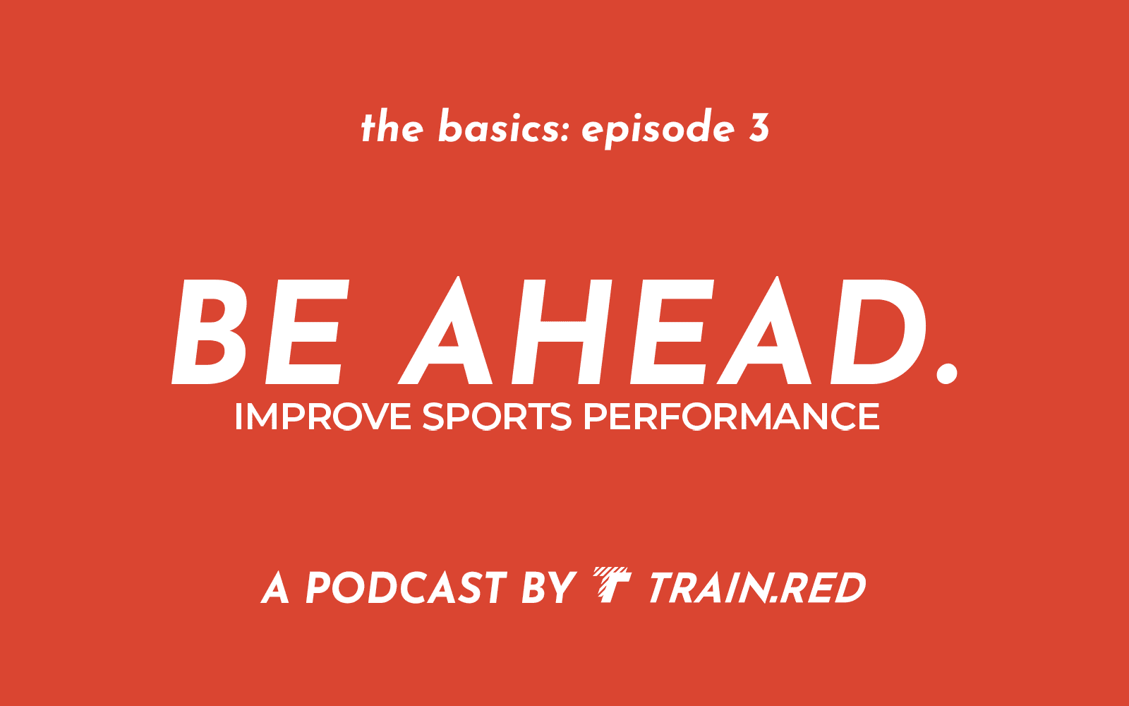 BE AHEAD. podcast EP3: VO2Max and VO2Peak explained - Train.Red